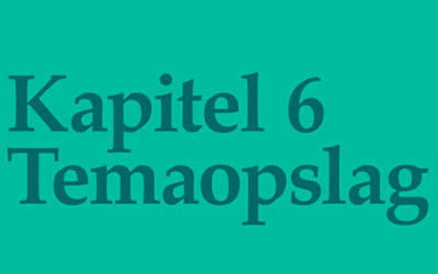 Kapitel 6 - Temaopslag del. 2/2